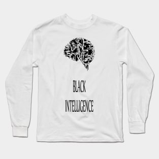 black intelligence Long Sleeve T-Shirt